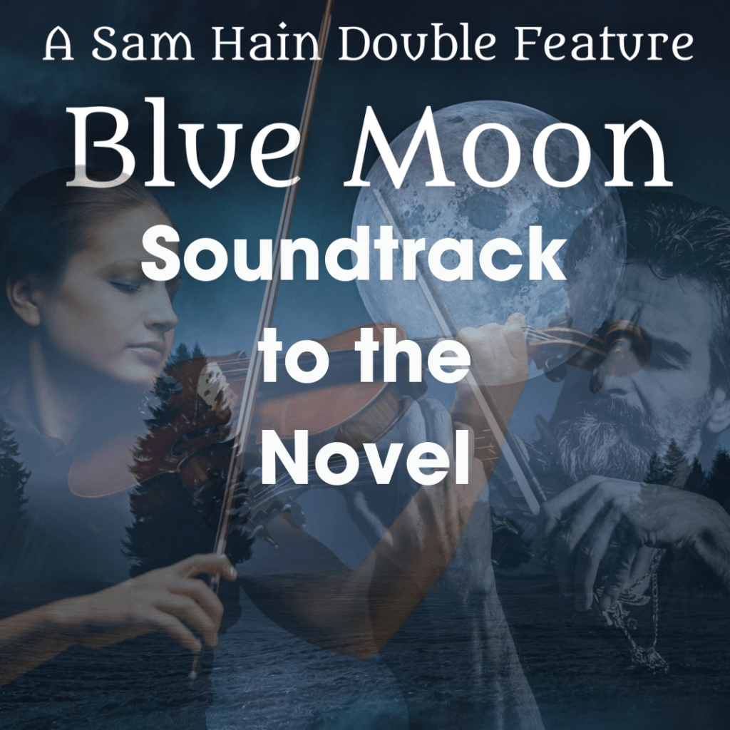 Blue Moon: Soundtrack to a&nbsp;Novel